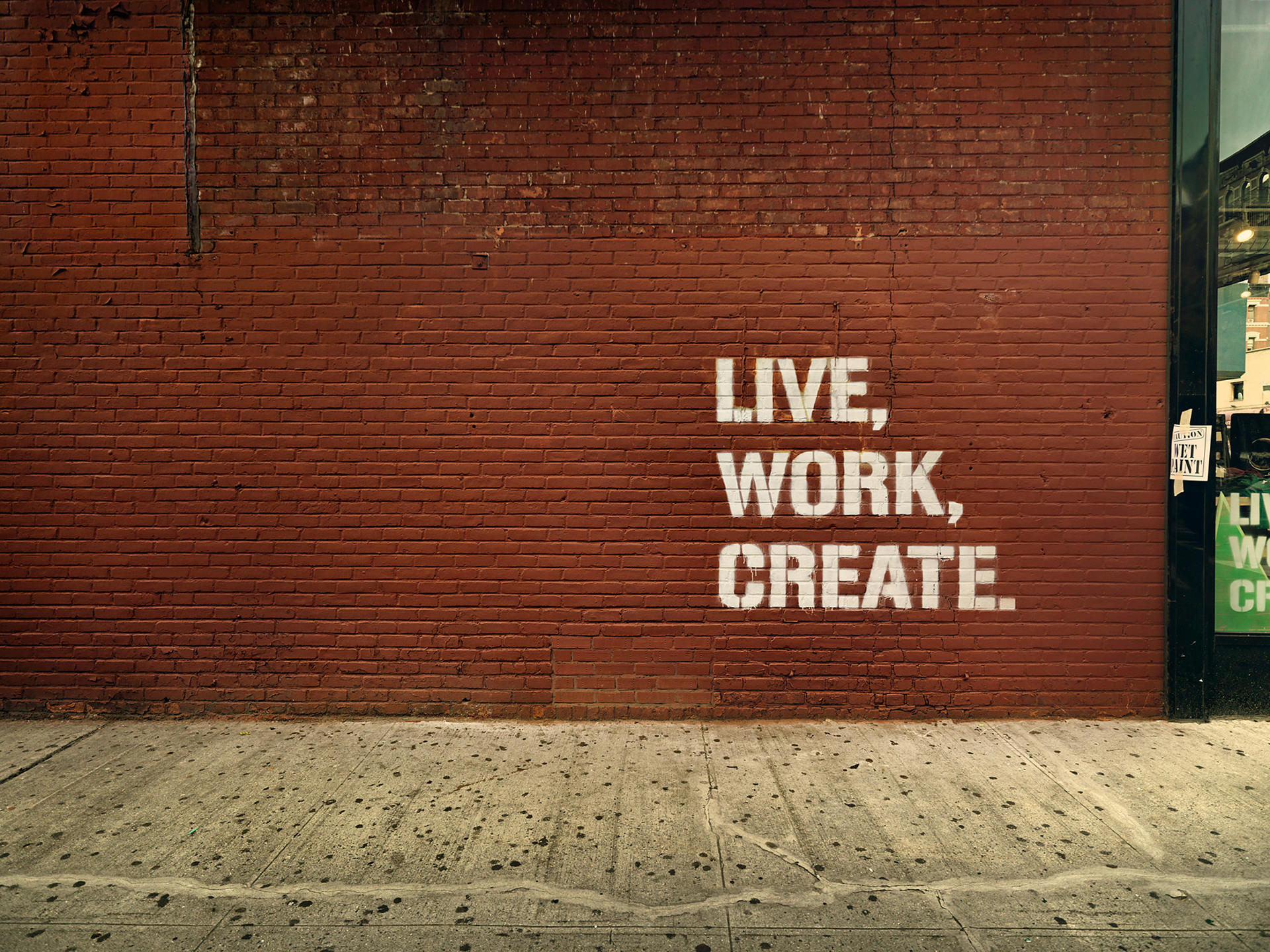 Create one перевод. Live work create. Work and create. Live work create обои. Create картинка.